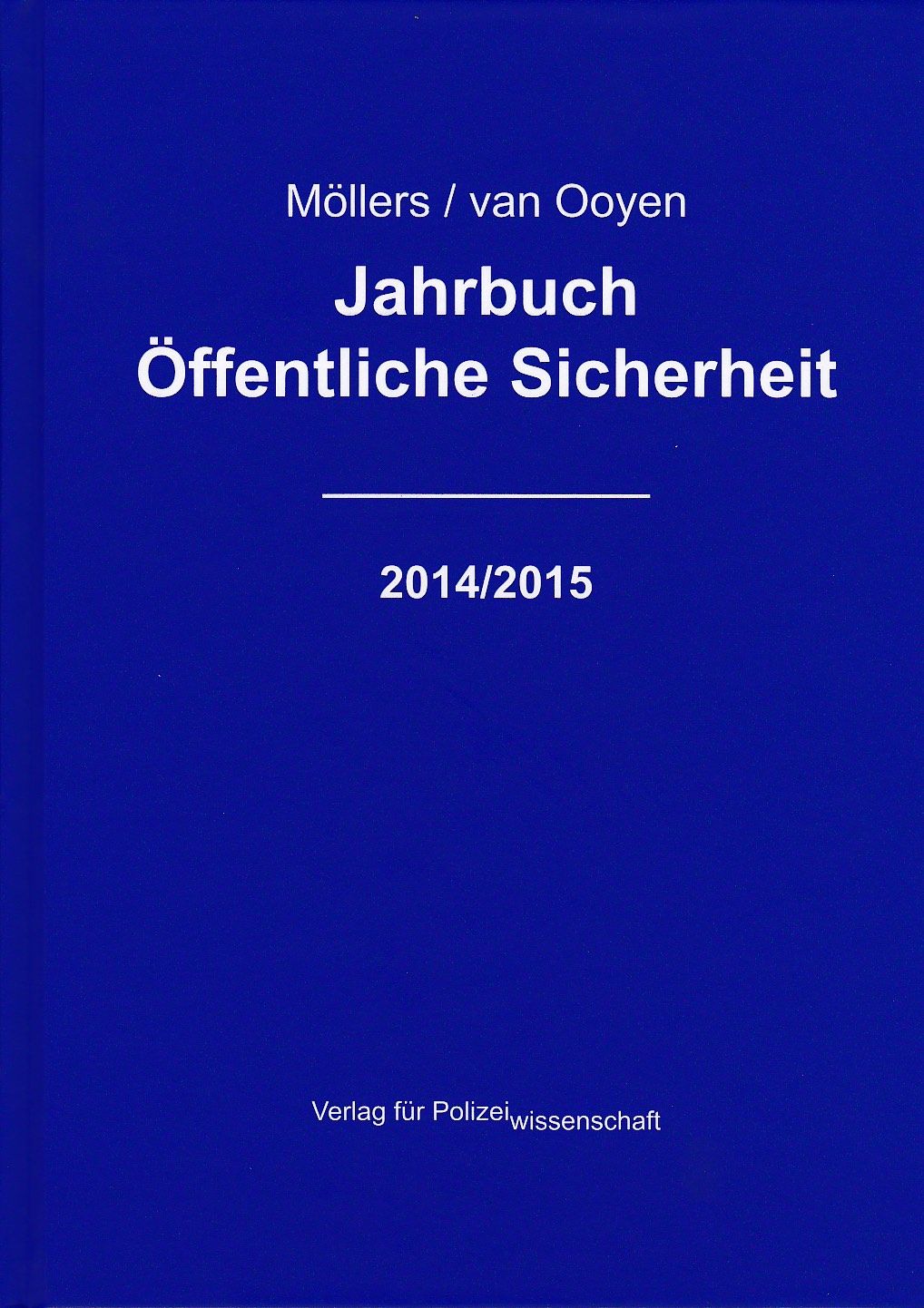 Jahrbuch Öffentliche Sicherheit 2014/2015