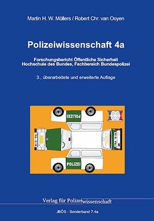 JBÖS – SB 7.4a – Polizeiwissenschaft 4a: Forschungsbericht Öffentliche Sicherheit