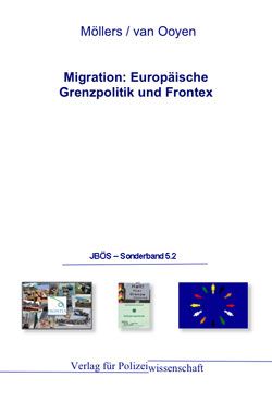 Migration: Europäische Grenzpolitik und FRONTEX