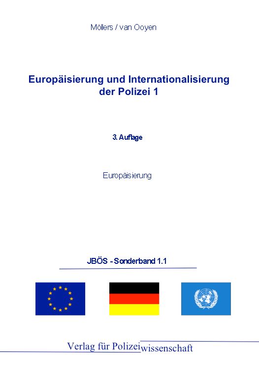 Europäisierung und Internationalisierung der Polizei 1: Europäisierung
