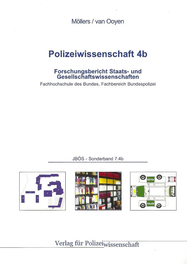 Polizeiwissenschaft 4b: Forschungsbericht Staats- und Gesellschaftswissenschaften