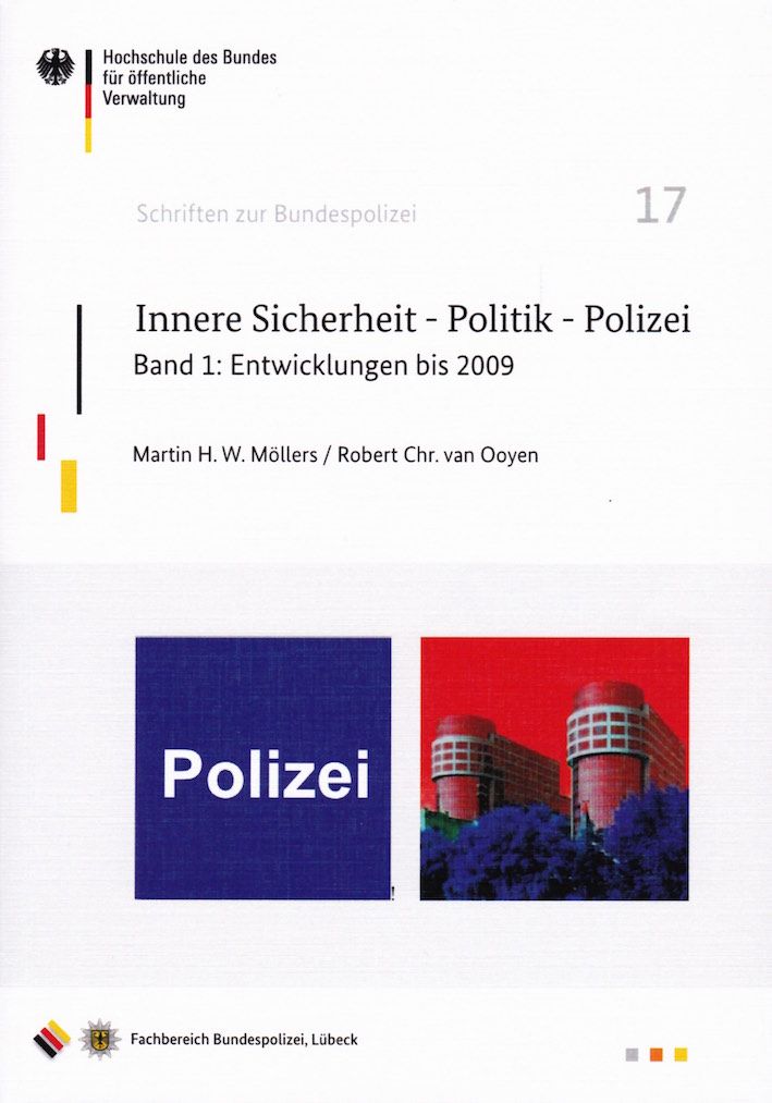 Innere Sicherheit – Politik – Polizei 1: Entwicklungen bis 2009